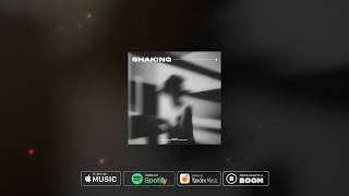 2HXRD - Shaking (Official Audio)