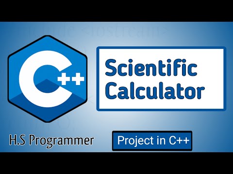 Project in C++ | Scientific Calculator C++ | Creating a Scientific calculator using C++ language