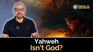 Yahweh Is Not God