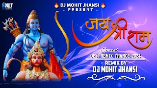 Ramnavami Spl Songs | Edm Trance Mix 2024 | Dj Mohit Jhansi | Remix Songs 🎧💥