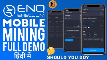 Enecuum (ENQ) Mobile Mining Setup Full Guide & Should you Mine? - Hindi
