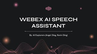 Webex AI Speaking Assistant Demo
