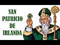 ➤ La hermosa leyenda irlandesa de San Patricio ✔