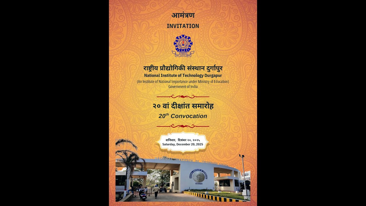 20th Convocation Ceremony – NIT Durgapur