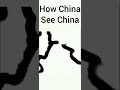 How ______ See China #trending #trendingshorts #popular #shorts #viral