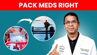 How to Pack Prescription Medications for Travel? | (2025 TSA & International Tips)