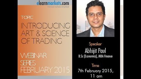 Art and Science of Trading in Financial Markets - Introduction to the Course