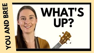 Video thumbnail of "What's up 4 non blondes ukulele tutorial, cover and play along."