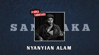 Ivanka Sangsaka - Nyanyian Alam