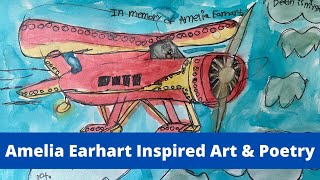 Amelia Earhart Inspired Art and Poetry - STEM in 30