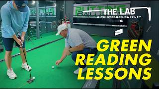 How To Read Greens Like A Pro | The Lab Pt. 3