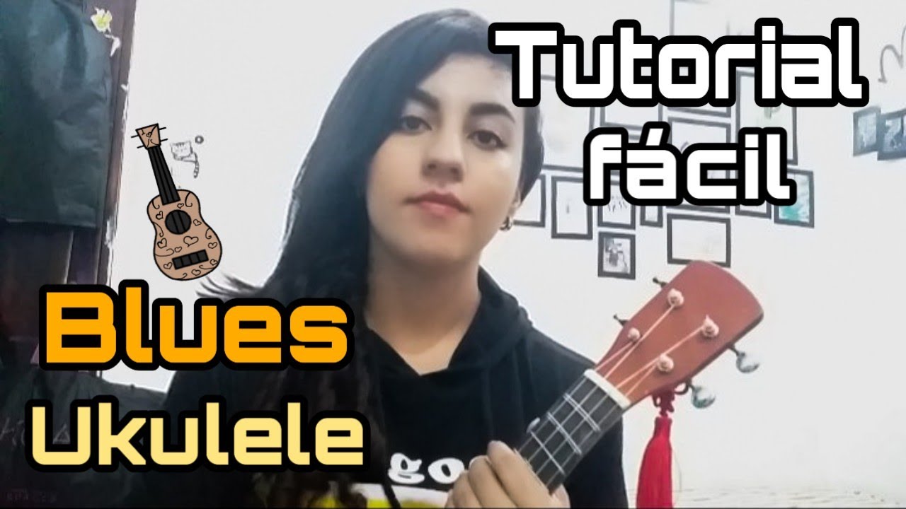 Cómo tocar Blues en Ukulele | Tutorial fácil + Tab