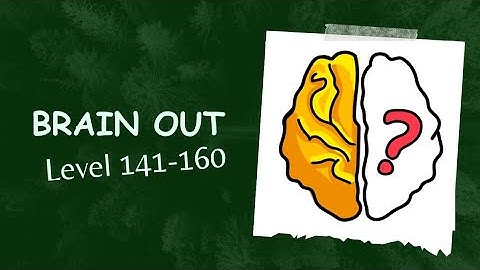 Brain Out Level 141-160: The Puzzle Guru’s Ultimate Mind Workout! #brainout #brainoutchallenge #clue