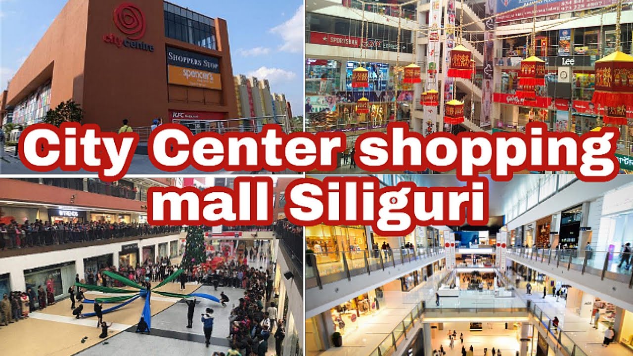 City Center shopping mall Siliguri YouTube