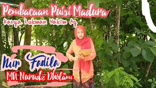 Pembacaan Puisi Bahasa Madura Karya Lukman Hakim Ag oleh Nur Fadila