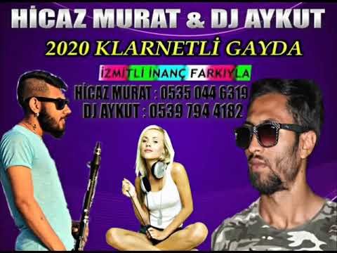 Klarnetli Gayda 2020 Roman Havasi Hicaz Murat Dj Aykut Izmitli Inanc Farkiyla Youtube