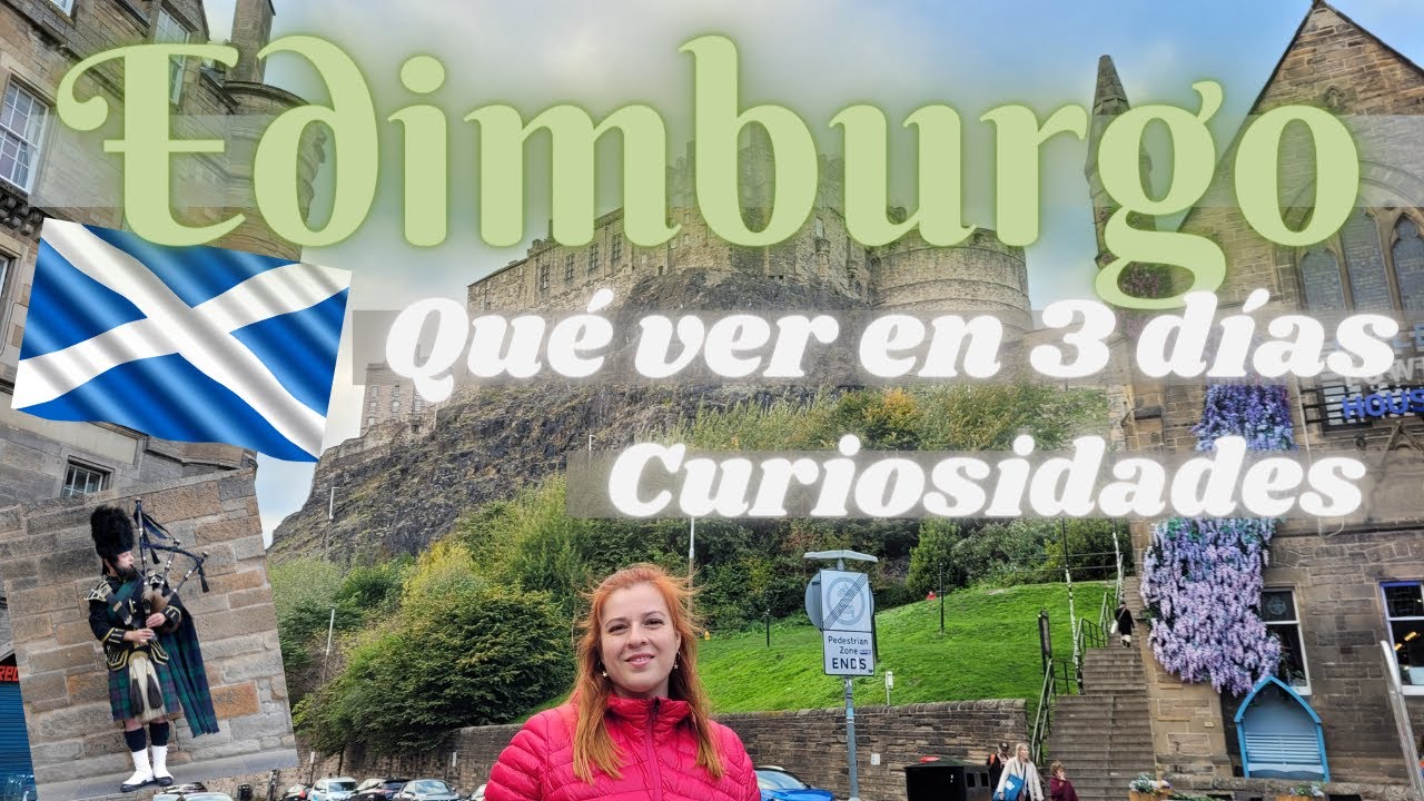 🏴󠁧󠁢󠁳󠁣󠁴󠁿👀Qué ver en EDIMBURGO en 3 DÍAS + CURIOSIDADES🏛🤩