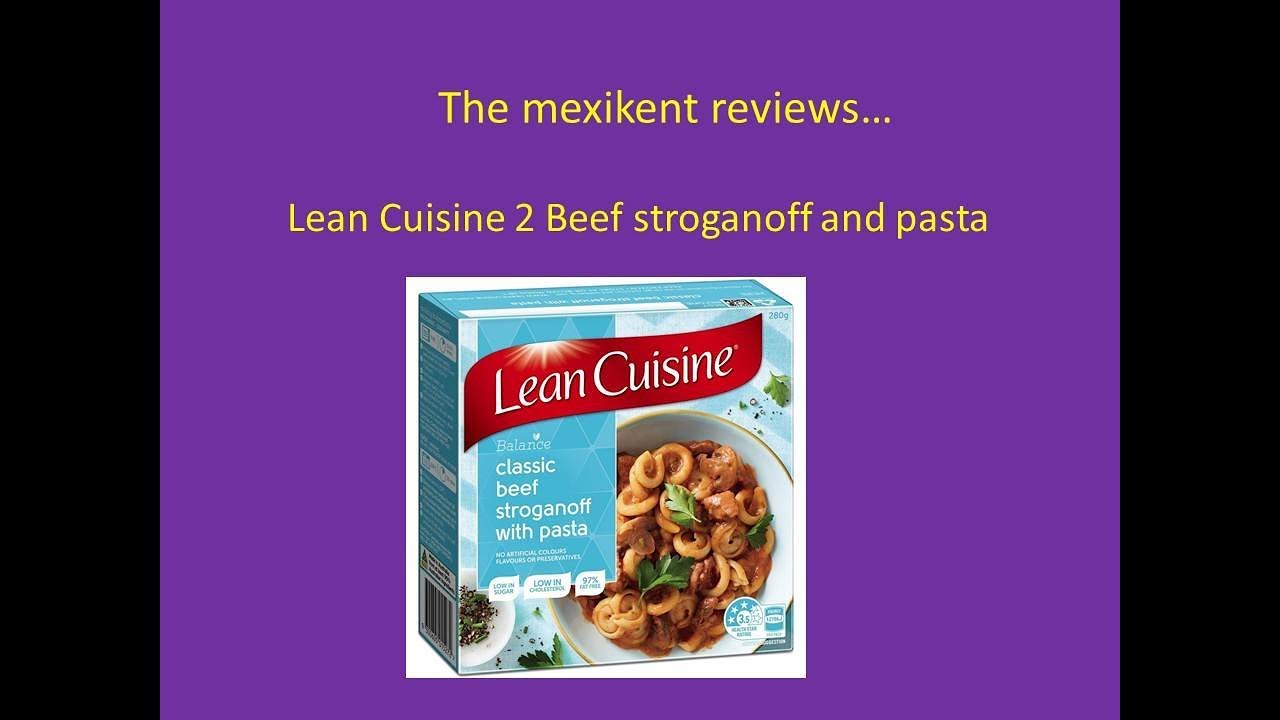 Lean cuisine 2 beef stroganoff with pasta YouTube