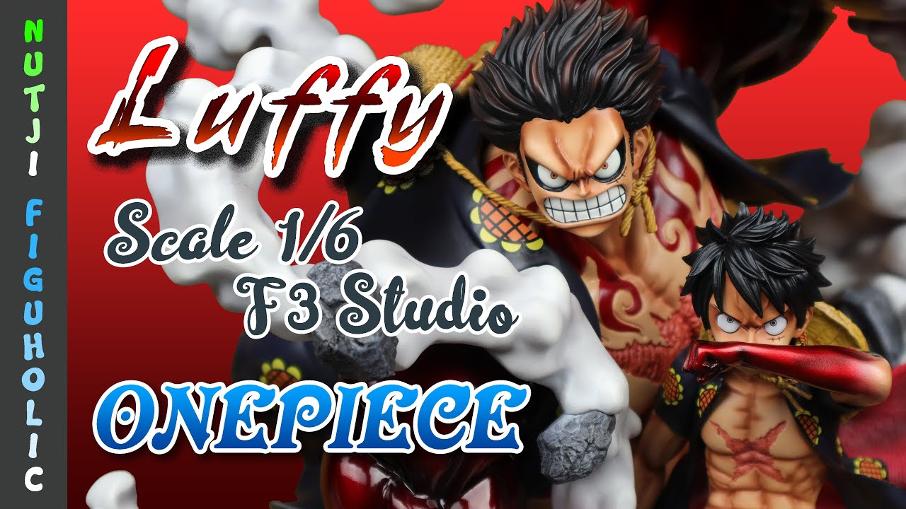 โมเดลเรซิ่น Onepiece : Luffy Gear 4 | F3 Studio | (คลิปนี้มีแตกหัก ไม่นะ!!)