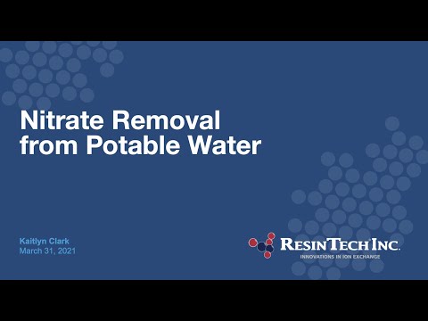 Nitrate Removal from Potable Water Using Ion Exchange - video from ResinTech