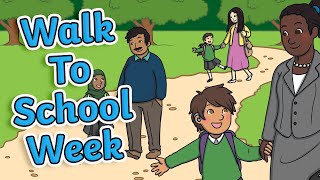 Walk to School Week 2023 | The Benefits of Walking to School