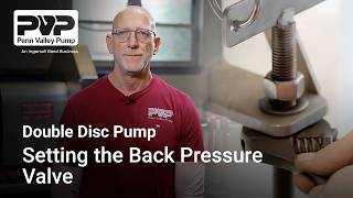 PVP Double Disc Pump Setting Back Pressure Valve