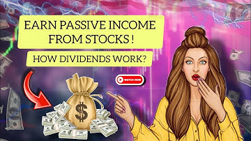 what are dividends? | how dividends work dividends explained | dividend stocks and investing