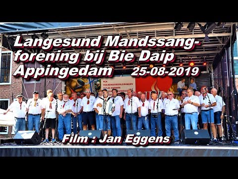 Langesund Mandssangforening Bie Daip Appingedam 25 08 2019