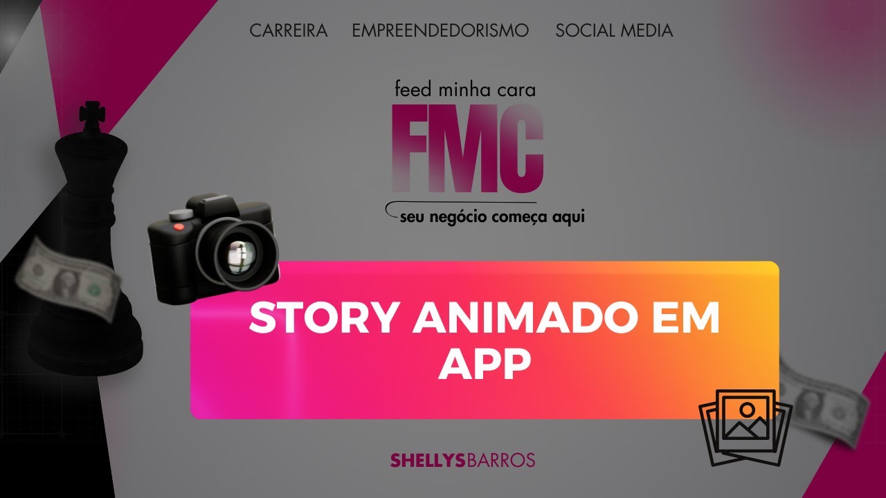 aula 114 - FMC | Imagem | Story animado em app