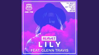 Download Lagu LILY (Must Be Nice Remix) (feat. Glenn Travis) Download Lagu LILY (Must Be Nice Remix) (feat. Glenn Travis)