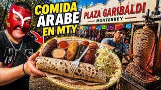 Probando COMIDA ÁRABE por PRIMERA VEZ en Plaza Garibaldi… ¿la mejor del centro de Monterrey?