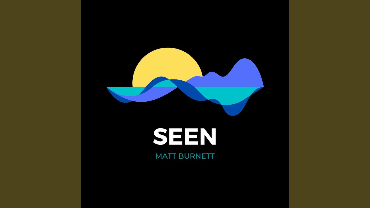 SEEN - YouTube