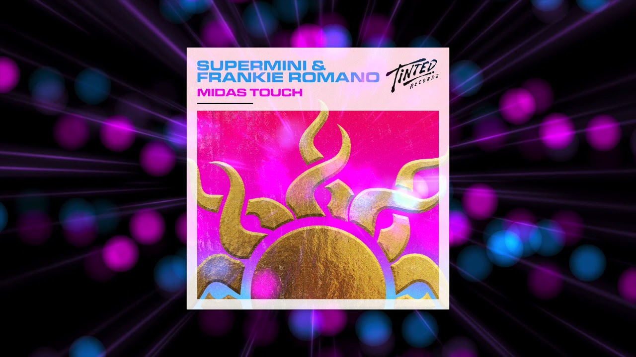 Supermini & Frankie Romano - Midas Touch (Extended Club Mix)