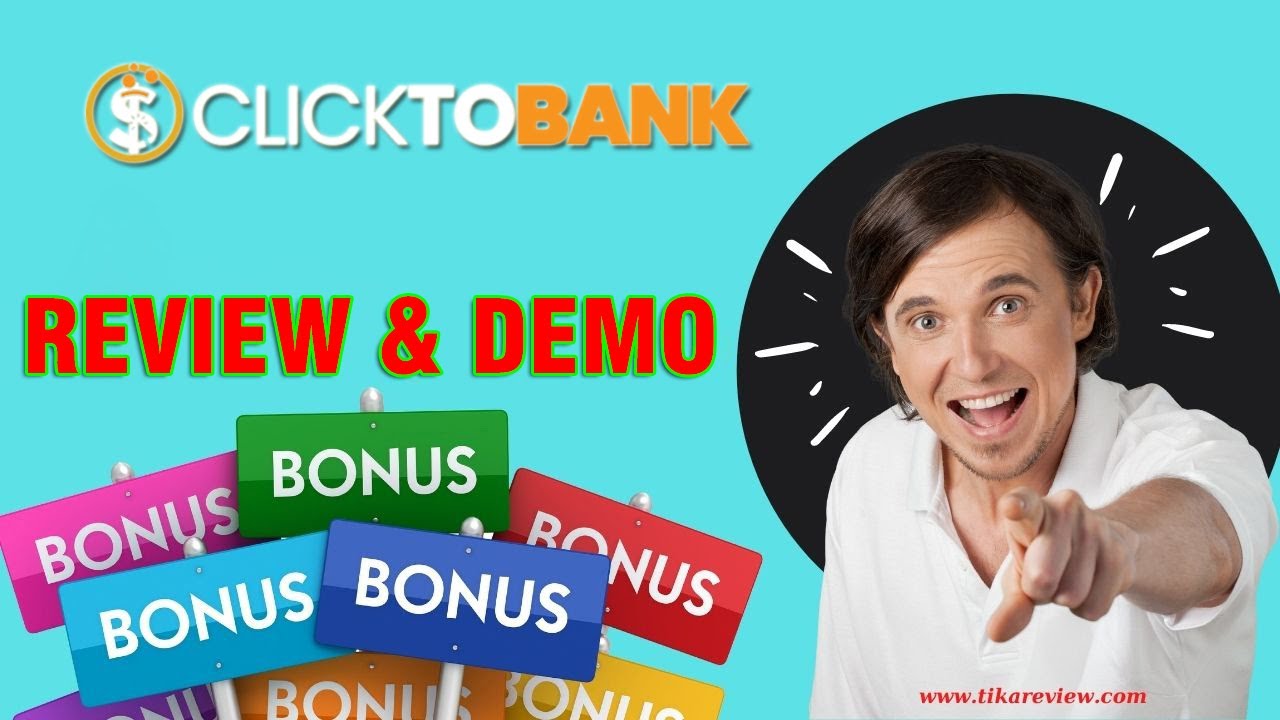 Click To Bank Review - Click To Bank Demo + Big Bonuses