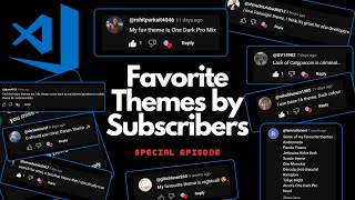 Special 24 VSCODE Themes 2024 by Subscribers | #themes #vscode #code