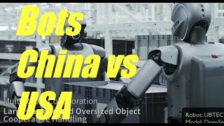 Humanoid Bots  China Versus USA