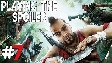 Far Cry 3 - Mission 7 (Playing The Spoiler)