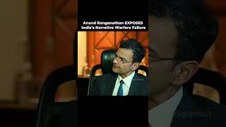 Anand Ranganathan EXPOSES India’s Narrative Warfare Failure #shorts