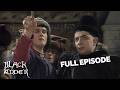 The Queen of Spain's Beard | S1E4 FULL EPISODE | Blackadder | BBC Comedy Greats
