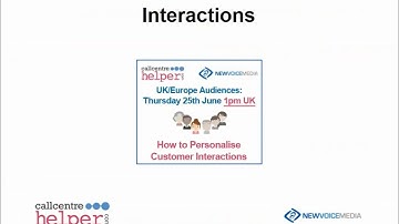 Call Centre Helper: Webinar Replay - How to Personalise Customer Interactions