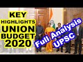Union Budget 2020 - Full Analysis for UPSC, IAS, CDS, NDA, SSC CGL