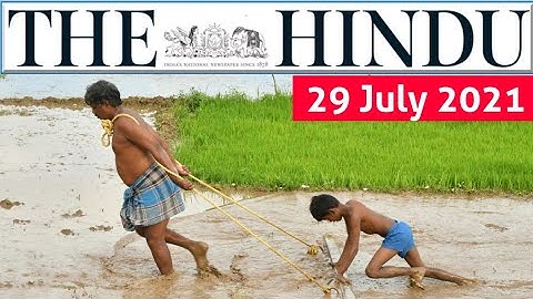 29 July 2021 | The Hindu Newspaper analysis | Current Affairs 2021 #UPSC #IAS #EditorialAnalysis
