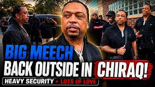 Big Meech BACK OUTSIDE in Chicago After 30 Years! Heavy Security & Major Love in Chiraq