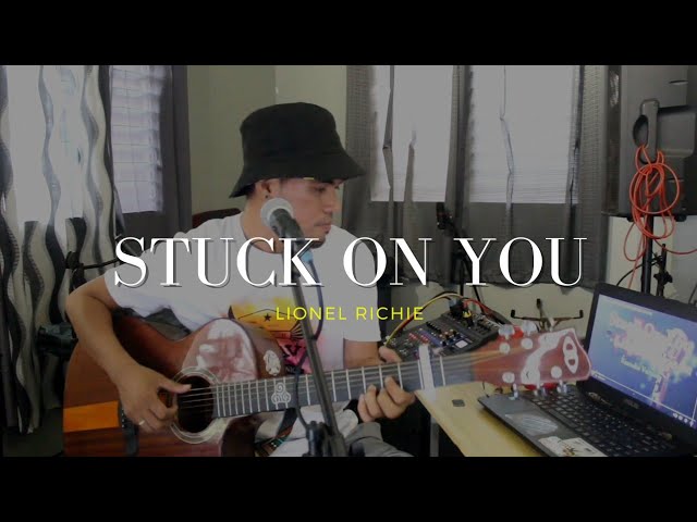 Lionel Richie - Stuck On You Cover by Dave Fenley (Lirik