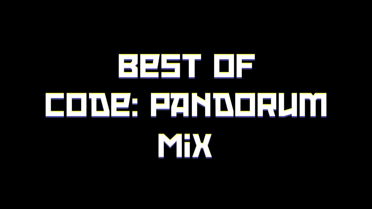Best of Code: Pandorum, Part 2: Singles and Remixes | 1 Hour Mix