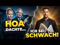Die HOA unterschätzte mich
