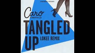 Caro Emerald, Tangled Up (Lokee Remix) - But without 123 and YOYO