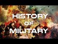 History of Military Full Documentary