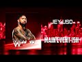 WWE: Jey Uso - Main Event Ish [Entrance Theme]   AE (Arena Effects)