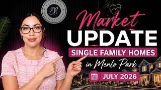 What’s happening in the Menlo Park (SFR) housing market this July 2026? 🏡 #ElvaRobledo
